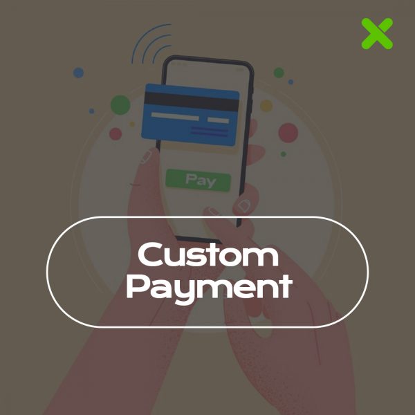 Custom Service Payment